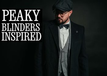 Easy Peaky Blinder Fashion l Get The Arthur Shelby Look On A Budget l Men's Fashion