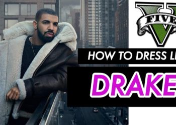 GTA Online – How To Dress Like DRAKE