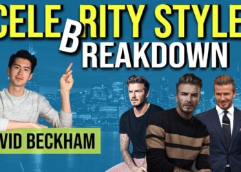 Dress Like David Beckham | Celebrity Style Breakdown