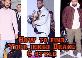 HOW TO DRESS LIKE DRAKE| FINDING YOUR PERSONAL STYLE & AESTHETIC | DRESS LIKE DRAKE FOR CHEAP