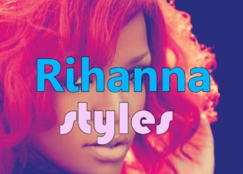 Rihanna Style Rihanna Fashion Style