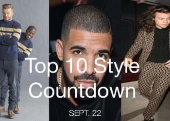 Top 10 Style Countdown for Sept. 22 w/ David Beckham, Kevin Hart, Harry Styles, Kanye, and Drake