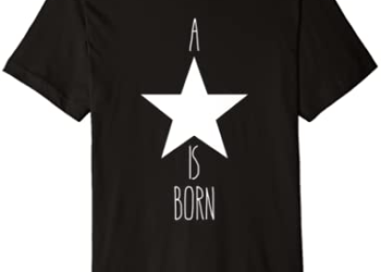 A STAR IS BORN Tee 4 Men Women Kids Children Love Celebrity Premium T-Shirt