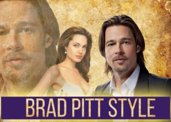 BRAD PITT STYLE
