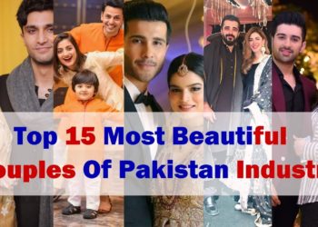 Top 15 Beautiful Real Life Couples Of Pakistan Industry | Most Favorite Couples of Showbiz Industry