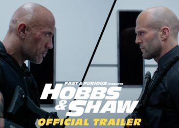 Fast & Furious Presents: Hobbs & Shaw – Official Trailer #2 [HD]