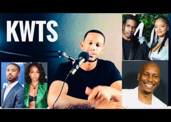 KWTS | Michael. B Jordan | Lori Harvey | Asap Rocky | Rihanna | Donald Trump
