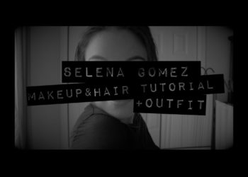 Selena Gomez Hair & Makeup Tutorial + Outfit -The Heart Wants What It Wants