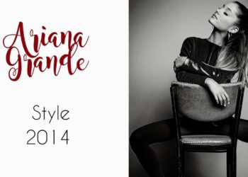 Ariana Grande Style 2014