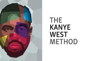 The Kanye West Method (for Creative Success)
