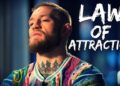 Conor McGregor: How I Used The Law of Attraction to Visualize my Success into Reality