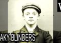 PEAKY BLINDERS – WikiVidi Documentary