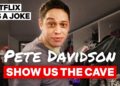 Pete Davidson Gives An Exclusive Tour Of His Basement Apartment | Netflix Is A Joke