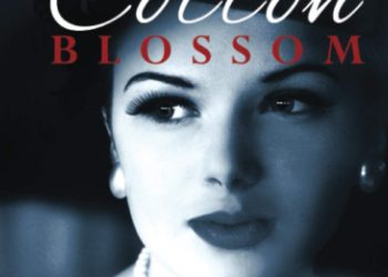 The Cotton Blossom: A Novel