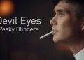 Peaky Blinders – Devil Eyes