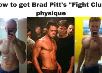 How to get Brad Pitt's Fight Club physique
