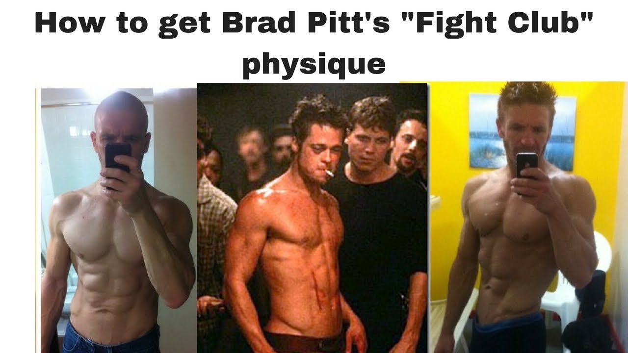 How To Get Brad Pitts Fight Club Physique Celebrity Fashion Style 3843