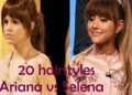 20 hair styles Who wore it better?  Ariana vs Selena