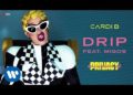 Cardi B – Drip feat. Migos [Official Audio]